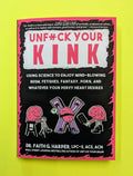 Unfuck Your Kink