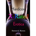 X-Rated Hardcore Erotica - Paperback