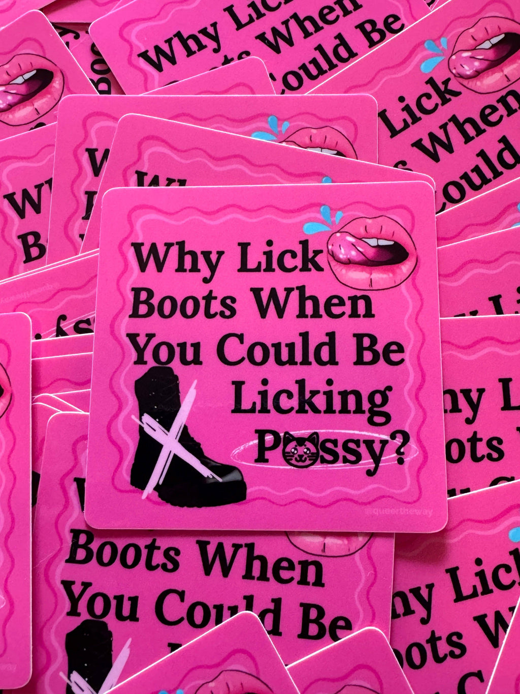 Why Lick Boots When You Could Lick 😸 Sticker