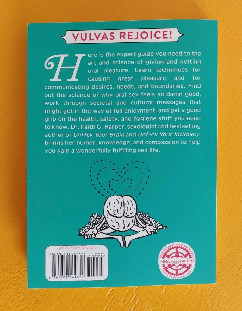 Unfuck Your Cunnilingus: Give & Receive Tongue-Twisting Oral